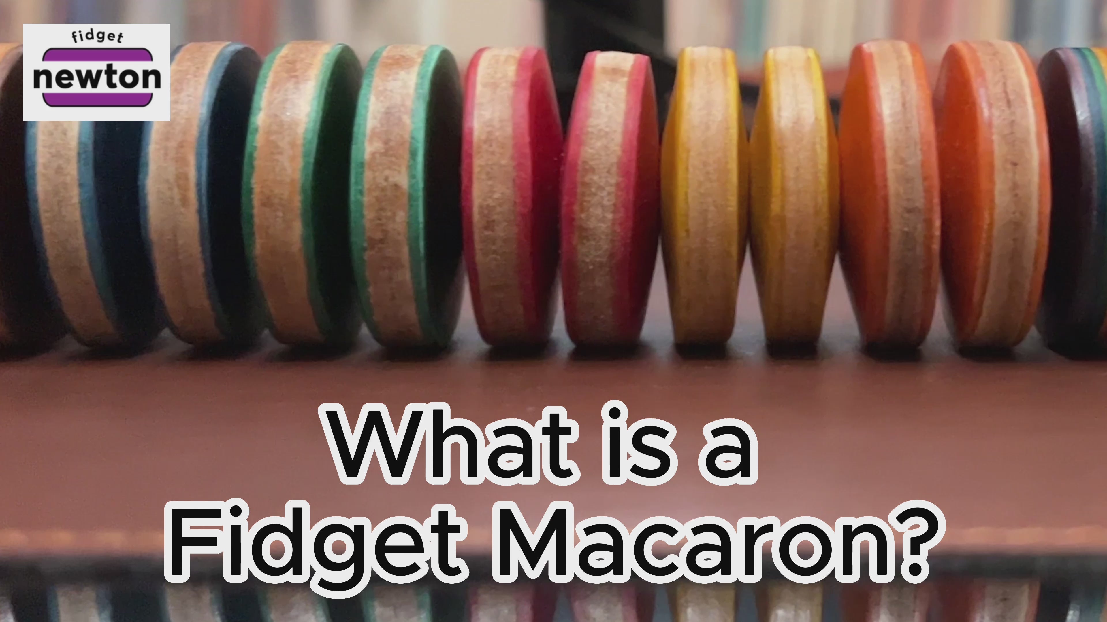 Fidget Macaron – Fidget Newton